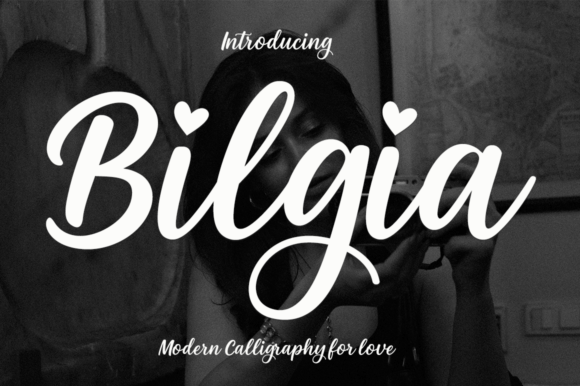 Bilgia: The Calligraphy Font That Feels Like a Love Letter