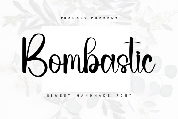 Bombastic: The Handwritten Font That Feels Like a Warm Conversation
