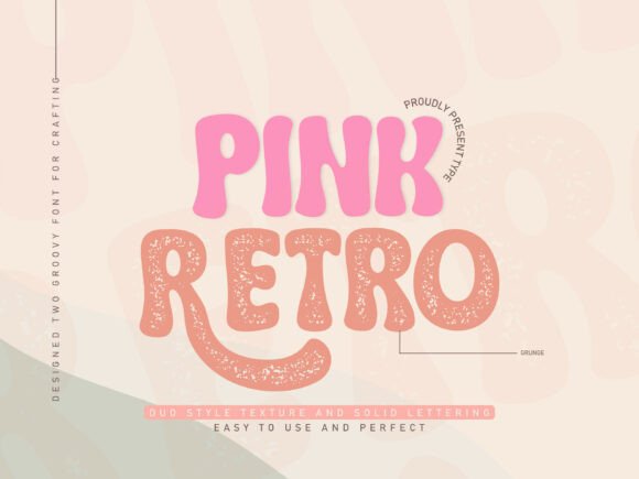 Pink Retro: A Groovy Typeface for Modern Creative Projects