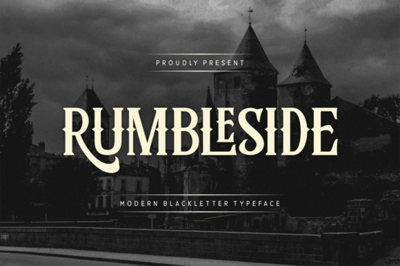 Rumbleside: The Bold Blackletter Font with Modern Edge
