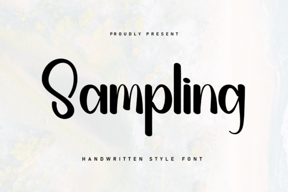 Sampling: The Handwritten Font with a Cozy, Dancing Character