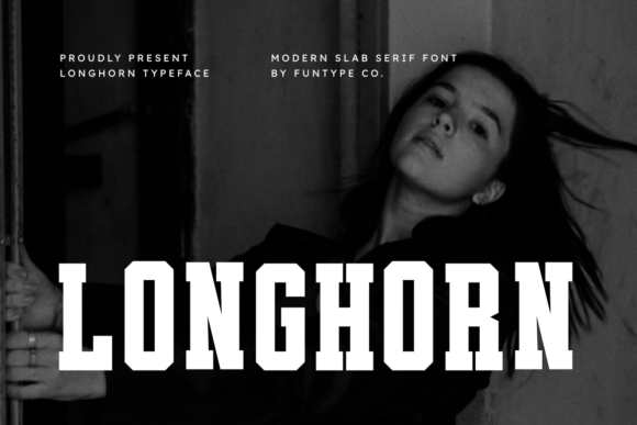 Why Longhorn's Bold Slab Serif Makes Brands Stand Out