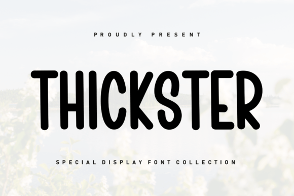 Why Thickster Might Be Your New Favorite Handwritten Font